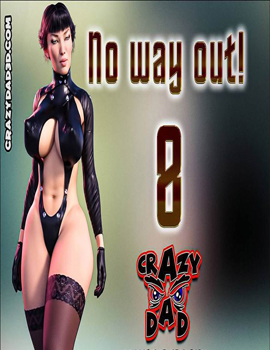 No Way Out! 8 – Crazy Dad 3D Completo!