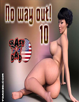 No Way Out! 10 – Crazy Dad 3D Completo!