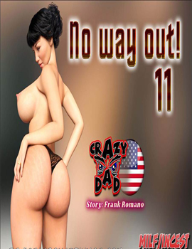 No Way Out! 11 – Crazy Dad 3D Completo!