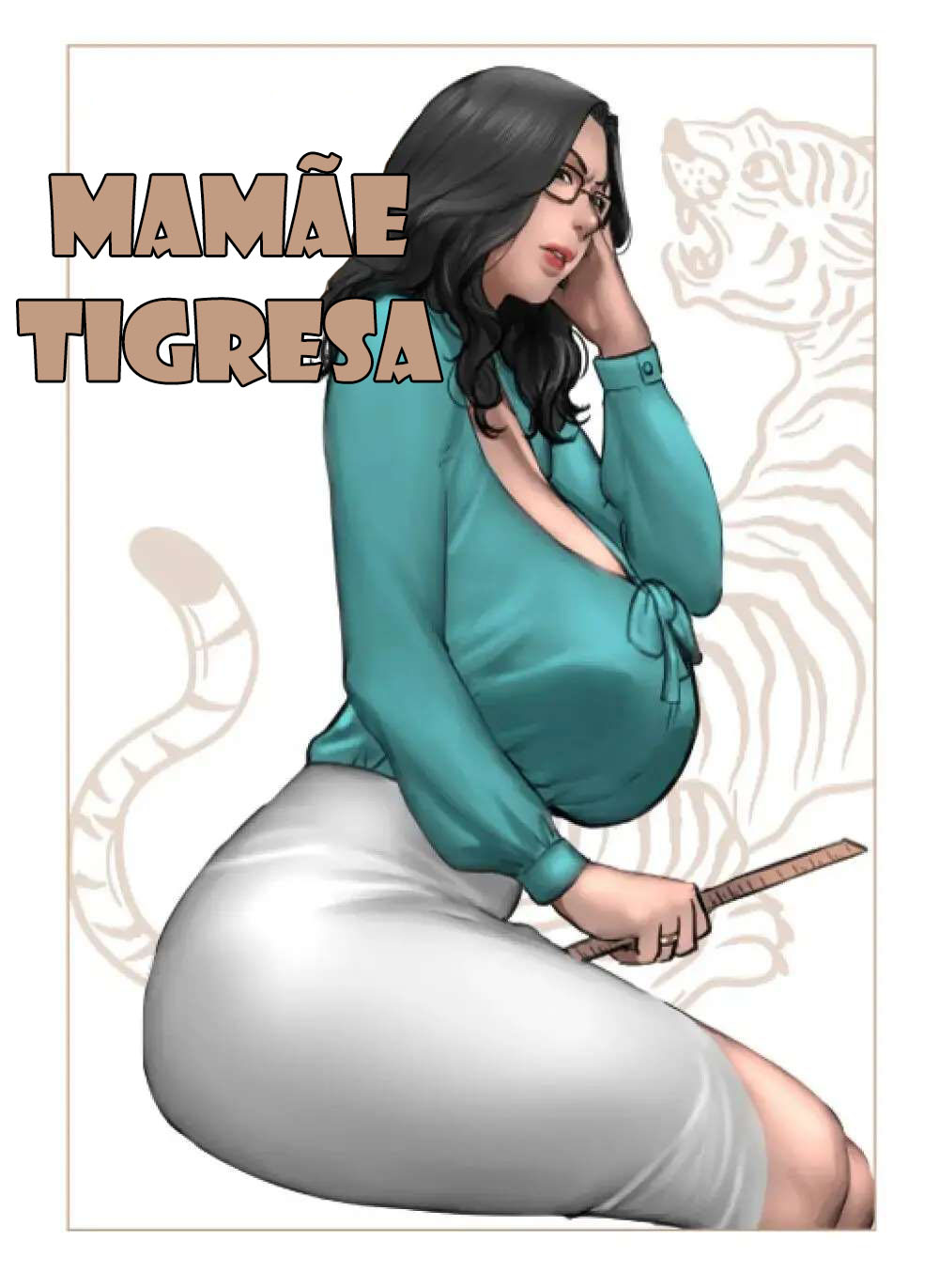 Mamãe Tigresa - Hentai Incesto - Quadrinhos Eroticos